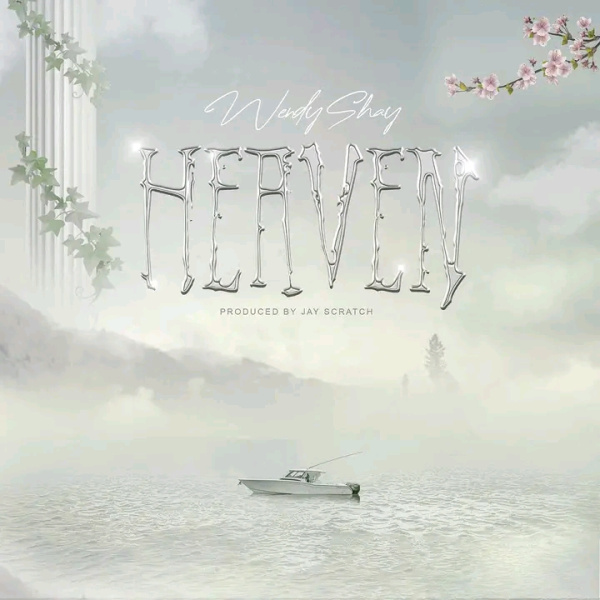 Wendy Shay-Heaven cover art