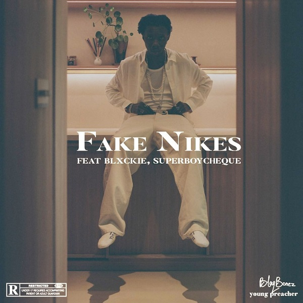 BlaqBonez-Fake Nikes cover art