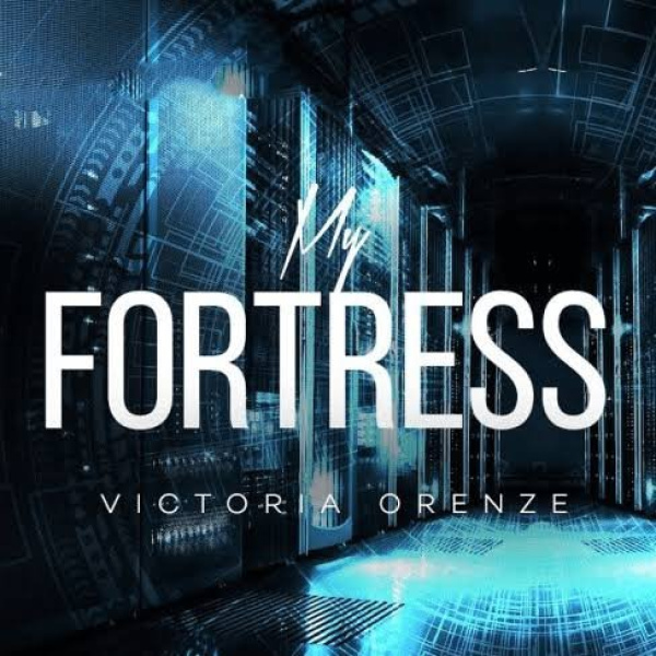 Victoria Orenze-My Fortress cover art