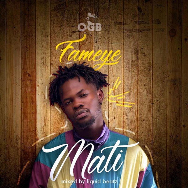 Fameye-Mati cover art