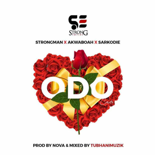 Strongman, Sarkodie , Akwaboah-ODO cover art