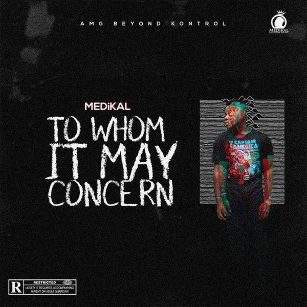 Medikal-To Whom It May Concern cover art