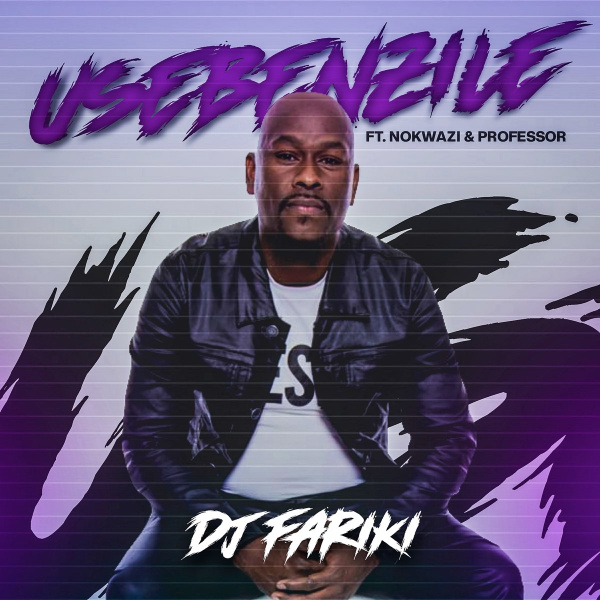 DJ Fariki-Usebenzile cover art