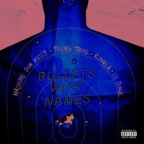 Machine Gun Kelly -Bullets With Names cover art