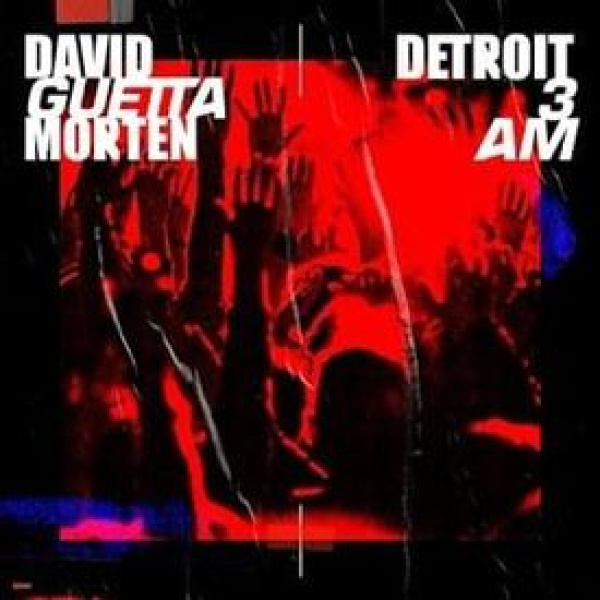 David Guetta , MORTEN-Detroit 3AM (Extended) cover art