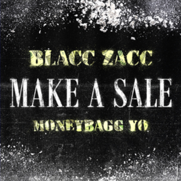 Blacc Zacc-Make a Sale cover art