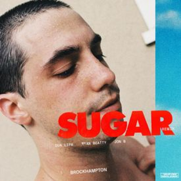 BROCKHAMPTON-SUGAR (Remix) cover art