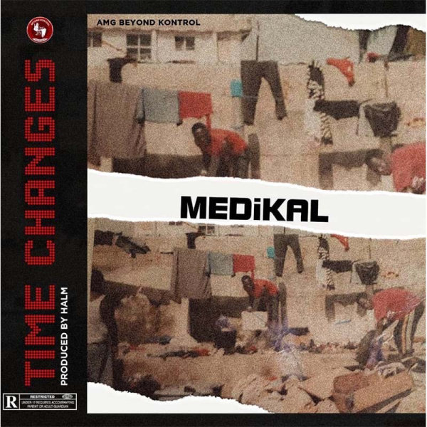 Medikal-Time Changes cover art