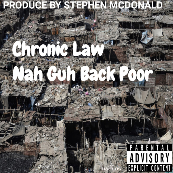 Chronic Law-Nah Guh Back Poor cover art