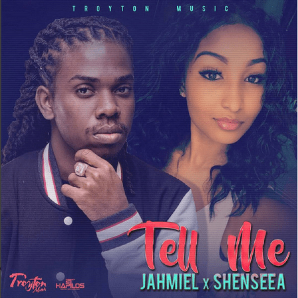 Jahmiel, Shenseea-Tell Me cover art