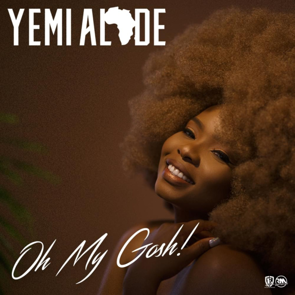 Yemi Alade-Oh My Gosh cover art