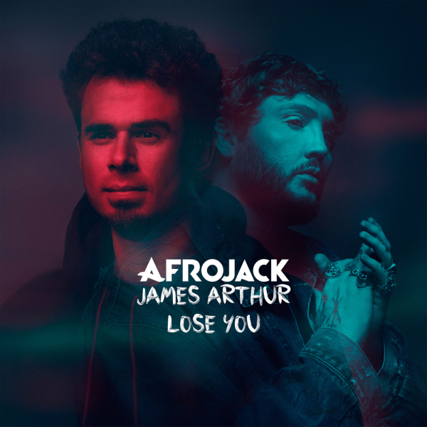 Afrojack , James Arthur-Lose You cover art