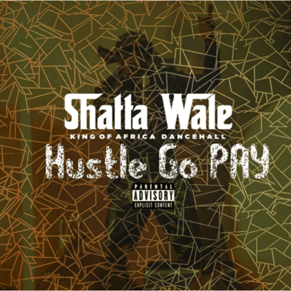 Shatta Wale-Hustle Go Pay cover art