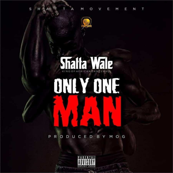 Shatta Wale-Only One Man cover art