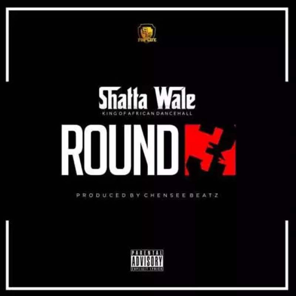 Shatta Wale-Round 3 cover art