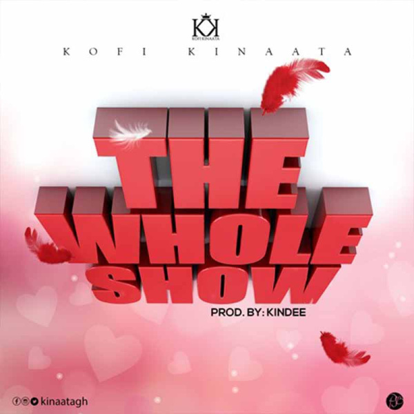 Kofi Kinaata-The Whole Show cover art