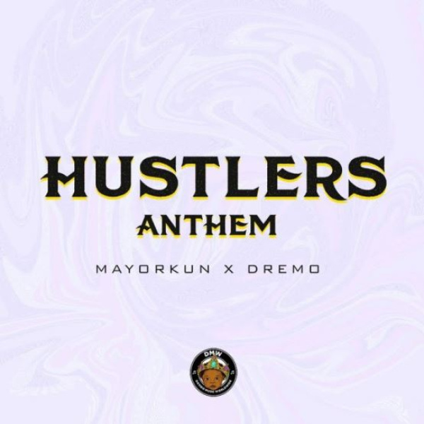 Mayorkun , Kuami Eugene-Hustler's Anthem cover art