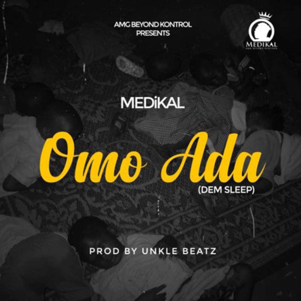 Medikal-Omo Ada (Dem Sleep) cover art