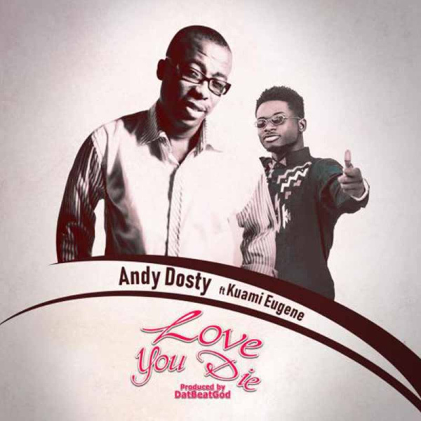 Andy Dosty-Love You Die cover art