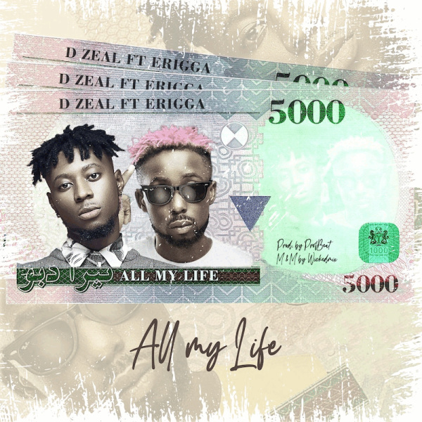 D Zeal-All My Life cover art