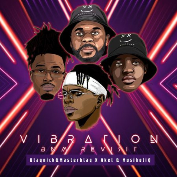 Blaqnick, Masterblaq , Akel -Vibration (BnM Revisit) cover art