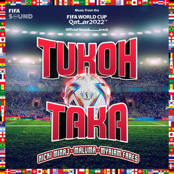 Nicki Minaj, Maluma , Myriam Fares-Tukoh Taka (Official FIFA Fan Festival Anthem) cover art