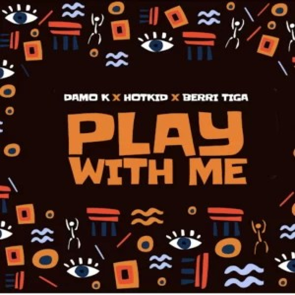 Damo K-Play With Me cover art