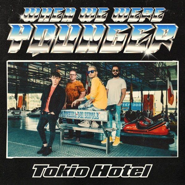 Tokio Hotel-When We Were Younger cover art