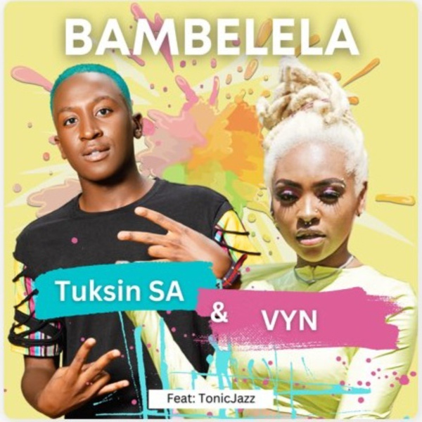 TuksinSA , Vyn-Bambelela cover art