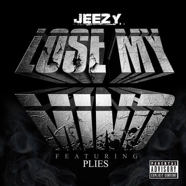 Jeezy-Lose My Mind cover art