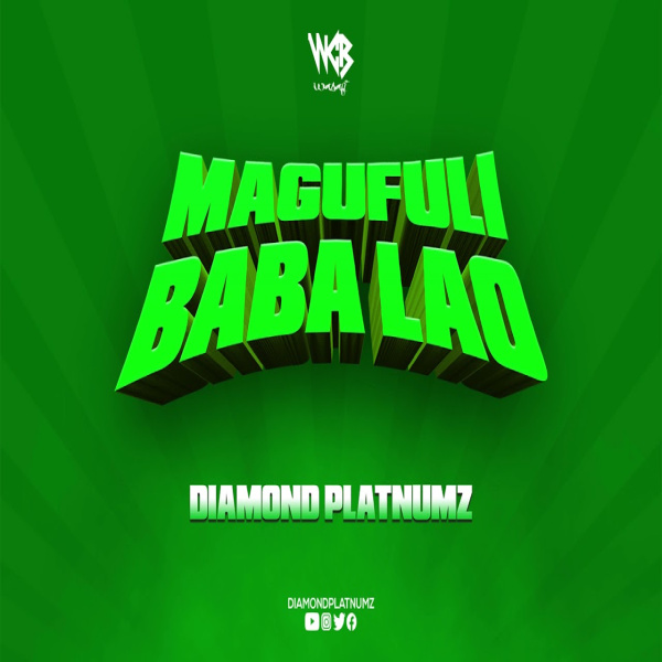 Diamond Platnumz-Magufuli Baba Lao cover art