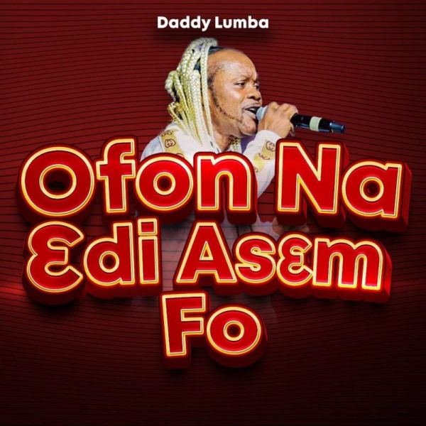 Daddy Lumba-Ofon Na 3di As3m Fo cover art