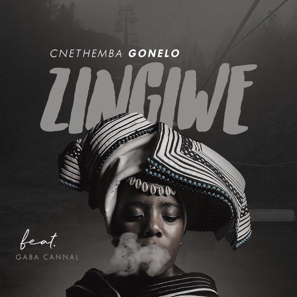 Cnethemba Gonelo -Zingiwe cover art