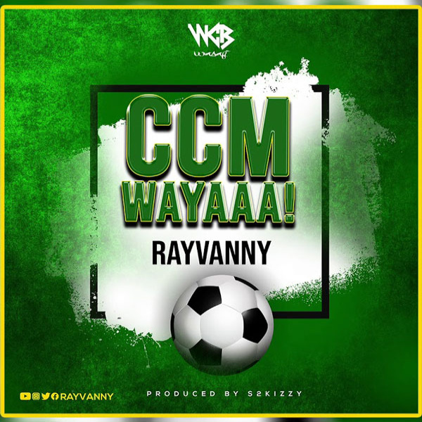 Rayvanny-CCM Wayaaa cover art