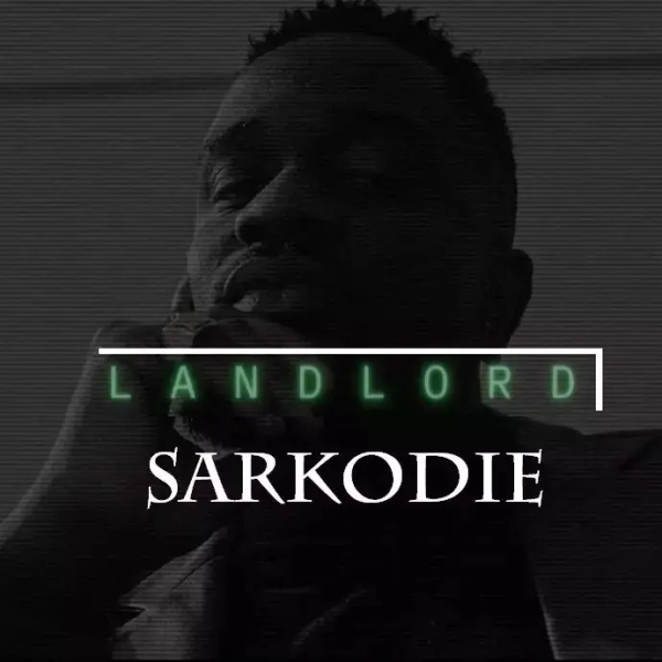 Sarkodie-LandLord (Nasty C Diss) cover art