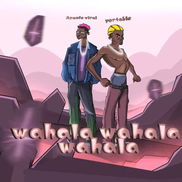 Ayanfe Viral-Wahala Wahala Wahala cover art