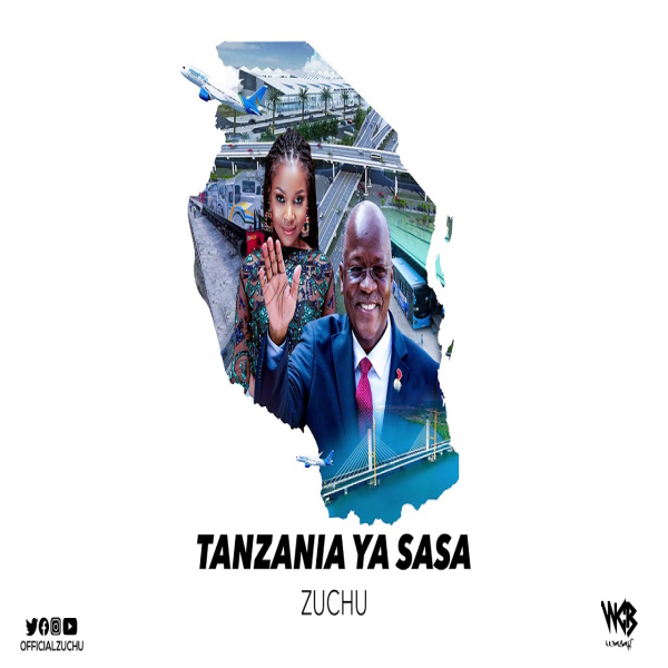 Zuchu-Tanzania Ya Sasa cover art