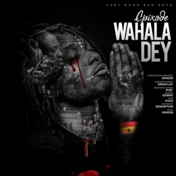 Epixode-Wahala Dey cover art