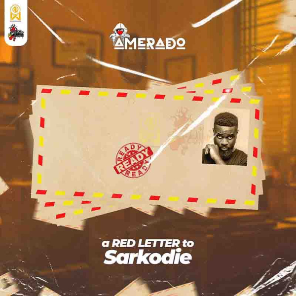 Amerado-A Red Letter To Sarkodie cover art