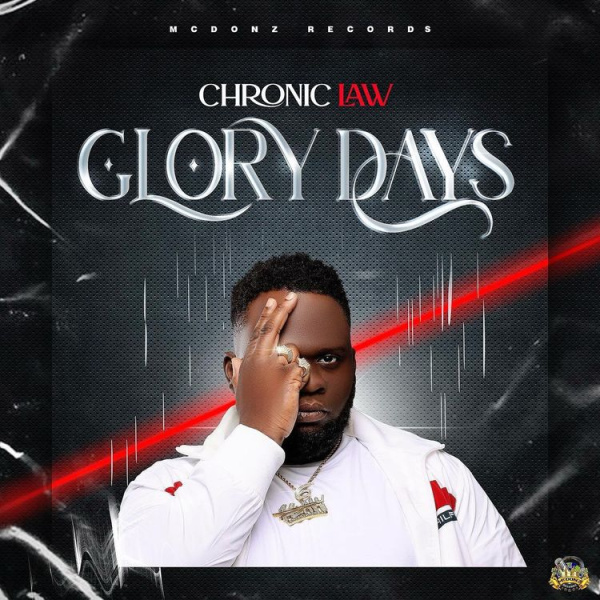 Chronic Law-Glory Days cover art