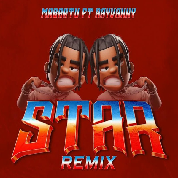 Mabantu , Rayvanny-Star (Remix) cover art