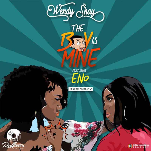 Wendy Shay-The Boy Is Mine cover art