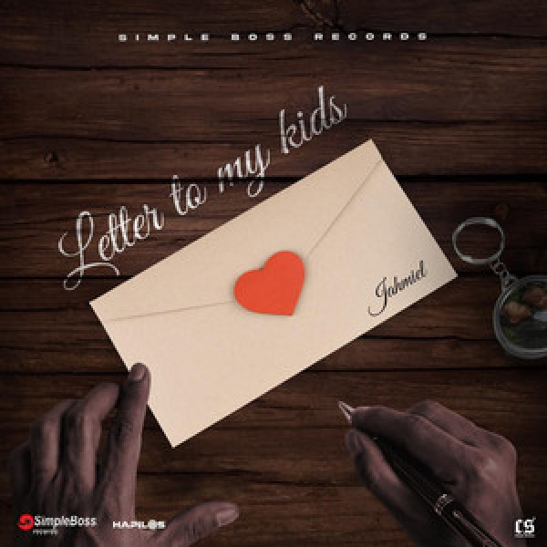 Jahmiel-Letter To My Kids cover art