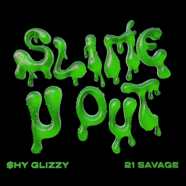 Shy Glizzy-Slime U Out cover art