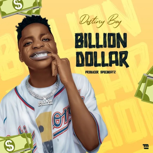 Destiny Boy-Billion Dollar cover art