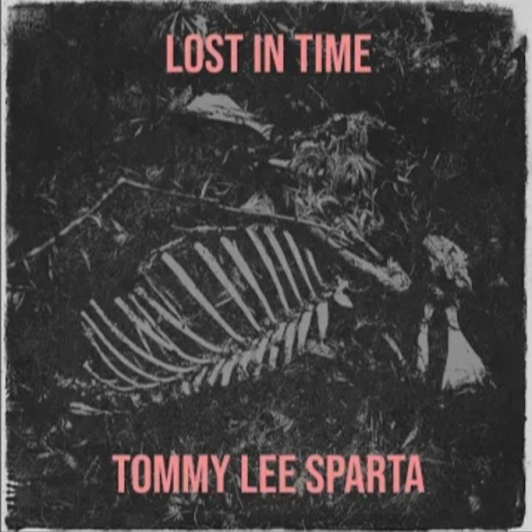 Tommy Lee Sparta-Lost In Time cover art