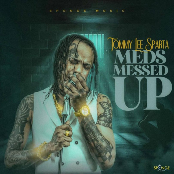 Tommy Lee Sparta-Meds Messed Up cover art