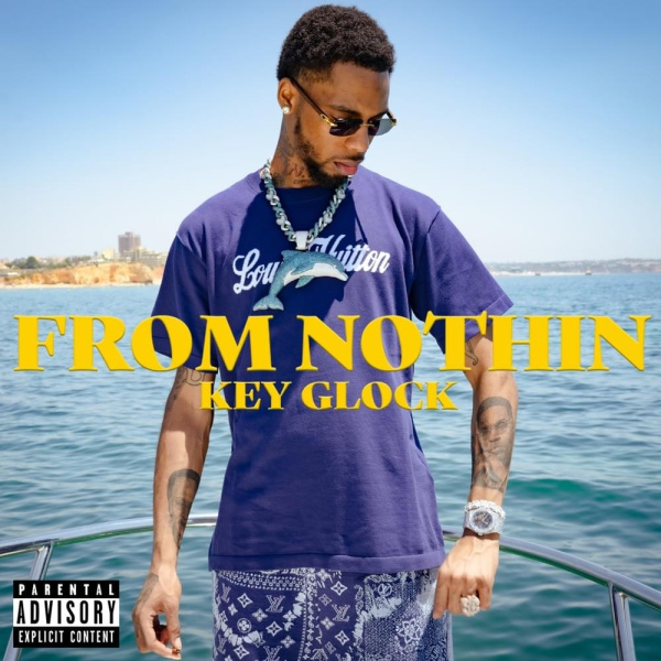 Key Glock-From Nothing cover art