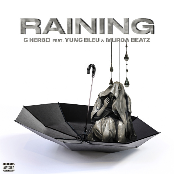 G Herbo-Raining cover art