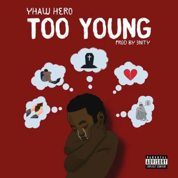 Yhaw Hero-Too Young cover art